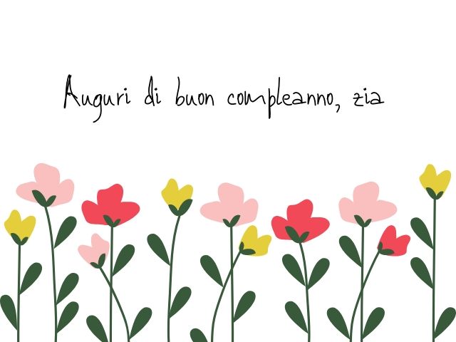 frasi compleanno zia