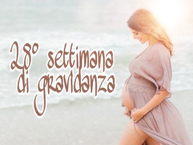 28esima settimana di gravidanza