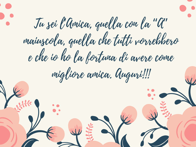 frasi compleanno amica